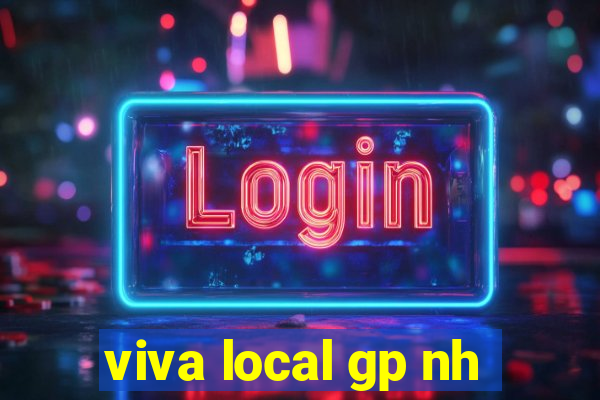 viva local gp nh